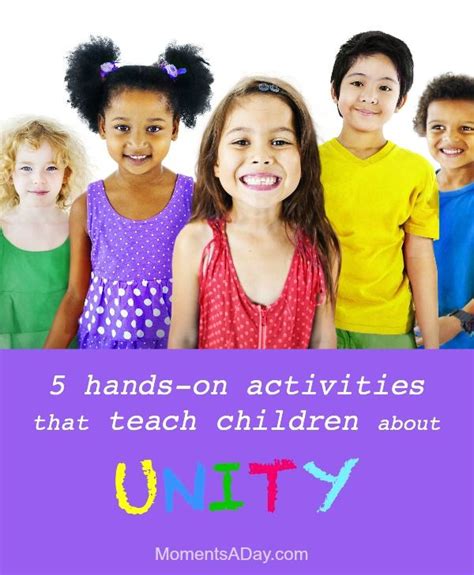5 Activities To Teach Children About Unity Moments A Day Teaching
