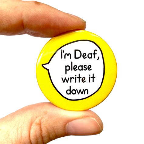 Im Deaf Please Write It Down Deaf Hoh Pin Badge Button Etsy