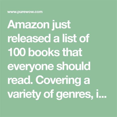 Amazons 100 Books Everyone Should Read Purewow In 2020 100 Book Books Everyone Should Read