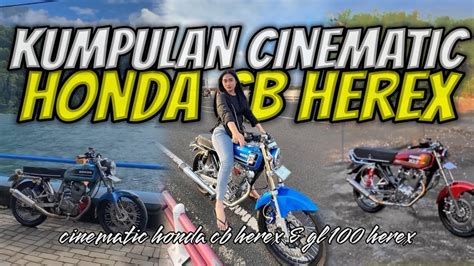CINEMATIC HONDA CB HEREX INDONESIA KUMPULAN FYP VIRAL JEDAG JEDAG
