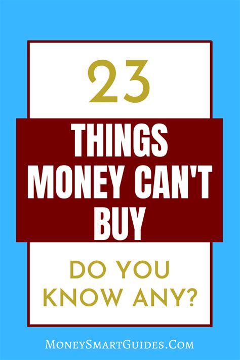 23 Priceless Things Money Cant Buy Money Smart Guides