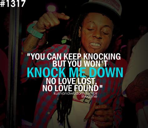 No Love Lil Wayne Quotes Rap Quotes Eminem Quotes