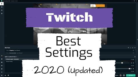Best Streamlabs OBS Settings For STREAMING On Twitch 2020 UPDATED
