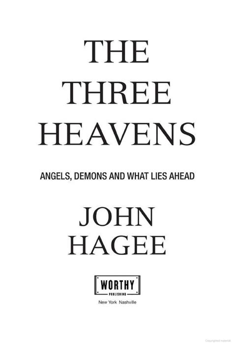 The Three Heavens Angels Demons And What Lies Ahead John Hagee
