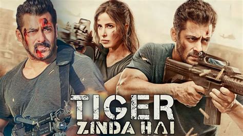 Tiger Zinda Hai Full Movie Salman Khan Katrina Kaif Sajjad Delafrooz Hd Review And Facts