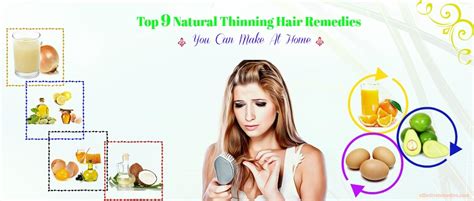 Wondering how to thicken hair naturally? Top 9 Natural Thinning Hair Remedies You Can Make At Home