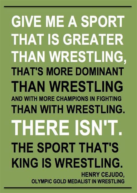 the 15 best wrestling quotes wrestling quotes wrestling wrestling mom