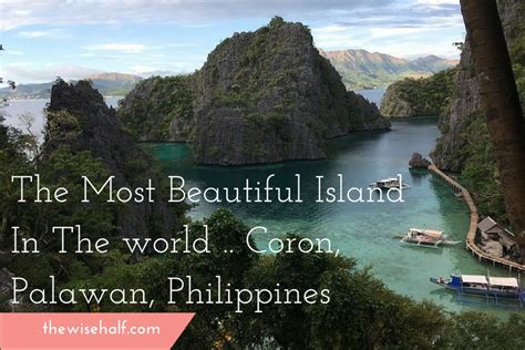 Coron Palawan Philippines Why Its Worth Travelling