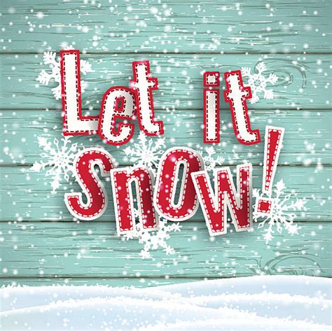 Let It Snow Illustrations Royalty Free Vector Graphics And Clip Art Istock