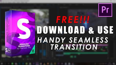 Download And Install Handy Seamless Transition For Premiere Pro Youtube