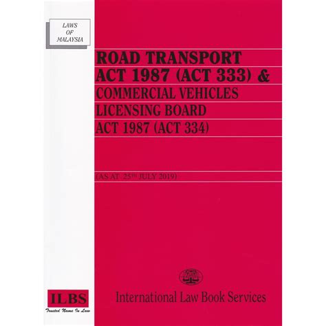 Vehicle registration — road transport act. Road Transport Act 1987 (Act 333) & Commercial Vehicles ...