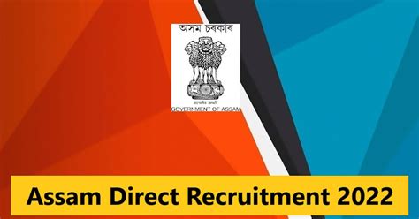 Assam Direct Recruitment Grade Iii Grade Iv Vacancy