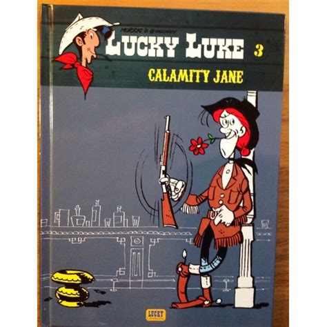 Lucky Luke 3 Calamity Jane Bd Et Humour Rakuten