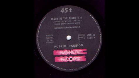 Public Passion ‎ Flash In The Night 12 Maxi 1986 Youtube