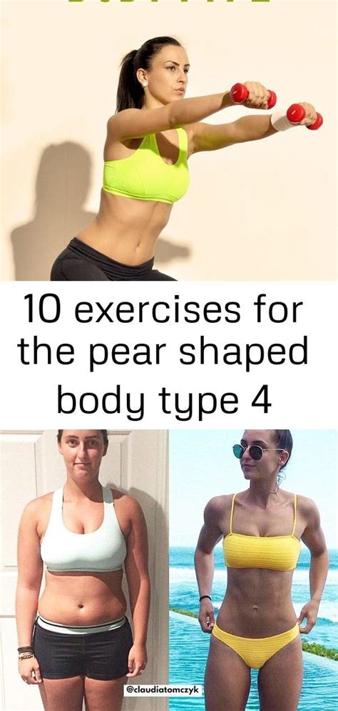 10 Exercises For The Pear Shaped Body Type 4 Pear Body Shape