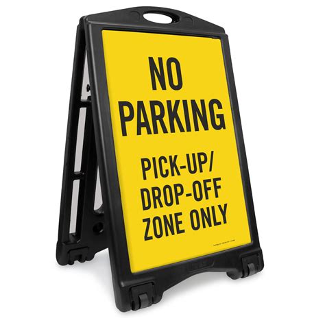 No Parking Pick Up Drop Off Zone Sidewalk Sign Sku K Roll 1109