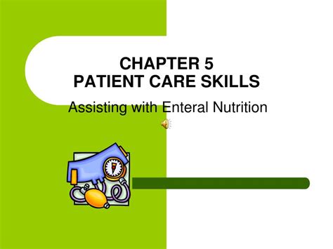 Ppt Chapter 5 Patient Care Skills Powerpoint Presentation Free