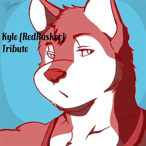 Kyle Redrusker Tribute By Raindbowroad Fur Affinity Dot Net
