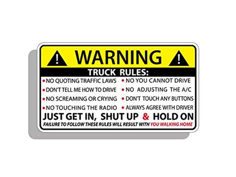 Funny Truck Safety Warning Rules Sticker Adhesive Vinyl Window Graphic