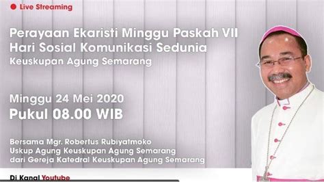 Misa online jumat agung 10 april 2020 diadakan 3 kali. Jadwal Misa Online Hari Minggu 24 Mei 2020 Keuskupan Agung Semarang (KAS), Jakarta (KAJ) dan ...