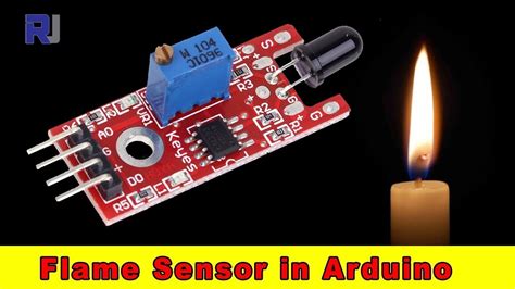 Arduino Uno Flame Sensor Part 04 Youtube