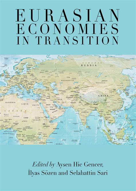 Eurasian Economies In Transition Cambridge Scholars Publishing