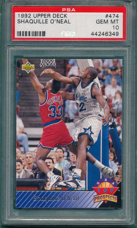 All three cards for less then the book price of the. Lot Detail - 1992 Upper Deck #474 Shaquille O'Neal, PSA 10 *GEM MINT* *Rookie*