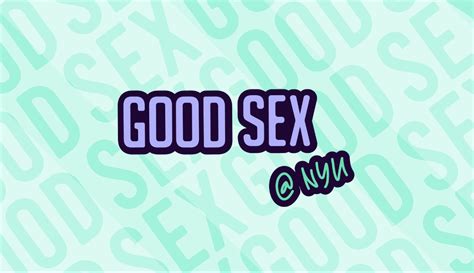 Good Sex Nyu