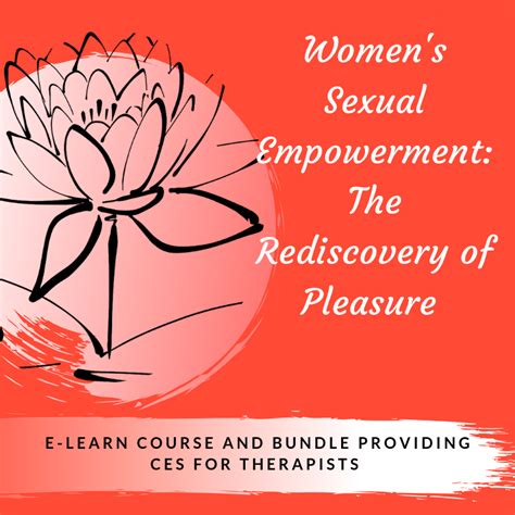 Womens Sexual Empowerment Ces Included Dr Tammy Nelson