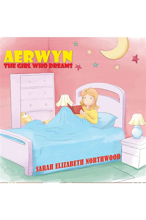 Aerwyn The Girl Who Dreams Book Austin Macauley Publishers