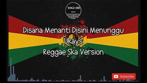 ★ lagump3downloads.net on lagump3downloads.net we do not stay all the mp3 files as they are in different websites from which we collect links in mp3 format, so that we do not. Lirik Lagu Disini Menanti Disana Menunggu | Reggae ...