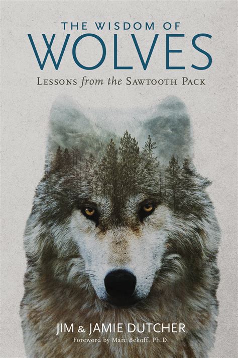 The Wisdom Of Wolves Selected As An American Classic Sept 2018