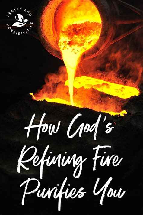 3 Ways To Sustain Through Gods Refining Fire Fire Quotes Faith In