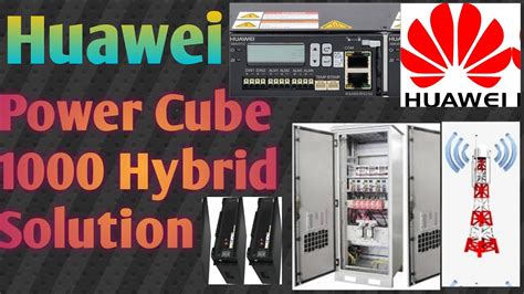 Huawei Power Cube 1000 Hybrid Solution 2021 By Hasnaininfo Youtube