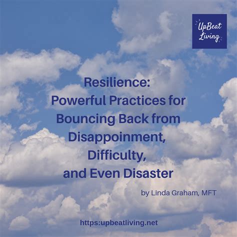 Resilience Powerful Practices For Bouncing Back From Disappointment