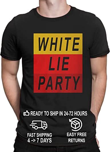 White Lie Party Essential Shirt Design 1 S 5xl Clothing