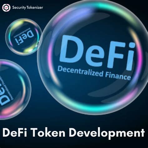 What Is Defi Token Development An Overview