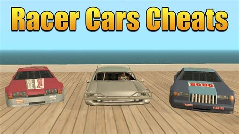 Gta San Andreas Racer Cars Cheats Race Car Cheat Code Youtube