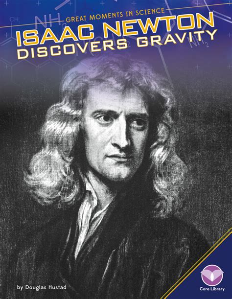 Isaac Newton Discovers Gravity Abdo