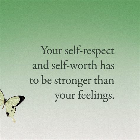 Razzledesigns On Instagram Your Self Respect And Self Worth Has To Be