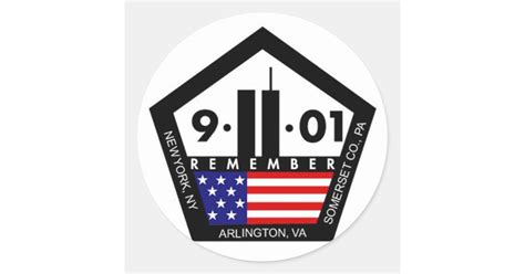 9 11 Never Forget Always Remember Classic Round Sticker Zazzle