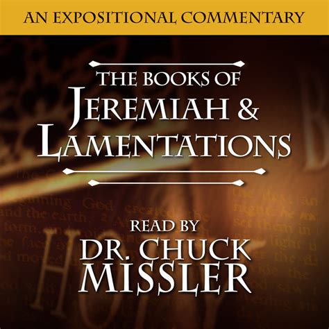Jeremiah And Lamentations An Expositional Commentary Koinonia House