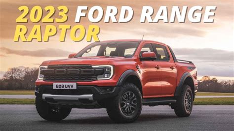 10 Reasons Why Were Excited About The 2023 Ford Ranger Raptor Youtube