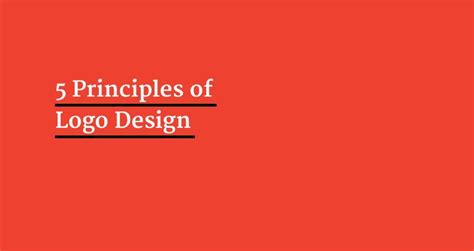 5 Principles For Logo Design Principles To Design A Logo