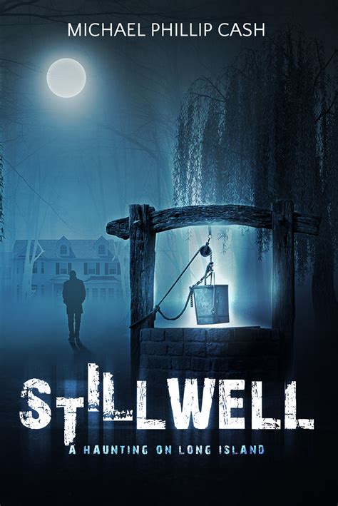 Stillwell A Haunting On Long Island And A Giveaway The