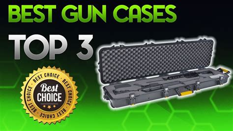 Best Gun Cases 2019 Gun Case Review Youtube