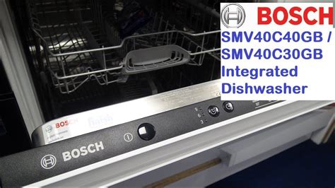 Bosch Smv C Gb Fully Integrated Dishwasher Youtube