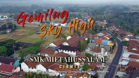 Video Cinematik Drone Smk Miftahussalam Ciamis Youtube