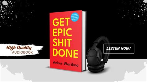 Transform Your Life With Get Epic Shit Done By Ankur Warikoo The