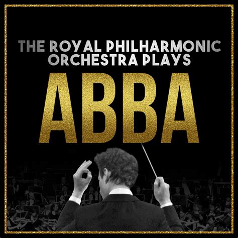 ‎the Royal Philharmonic Orchestra Plays Abba By Royal Philharmonic